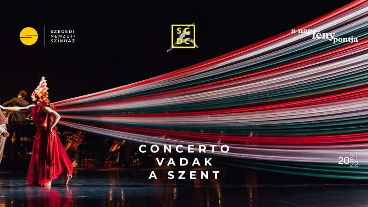 Concerto / Vadak / A szent